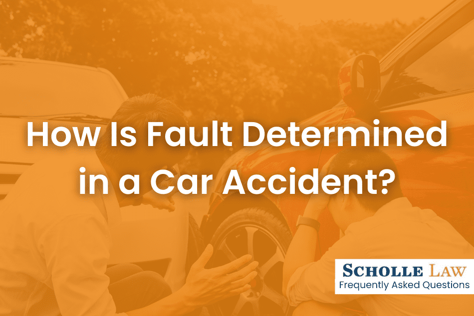 how-is-fault-determined-in-a-car-accident-scholle-law-personal