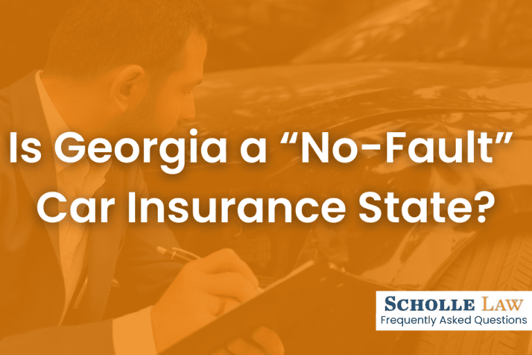 is-georgia-a-no-fault-car-insurance-state-scholle-law-car-truck